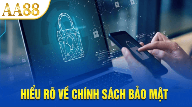 Chính sách bảo mật aa88