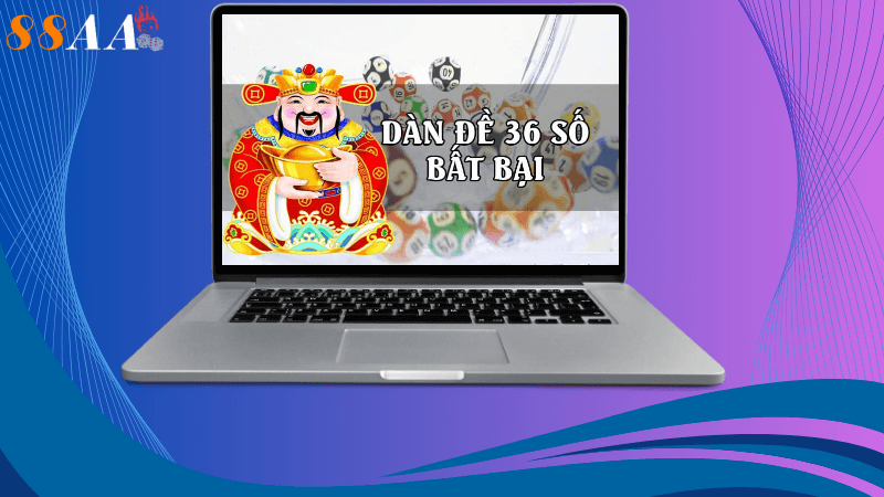Dàn đề 36 số 247